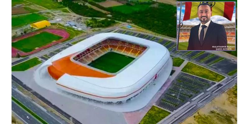 Şahin Altınok'un çabalarıyla Malatyaspor Yeni sahasına Kavuştu