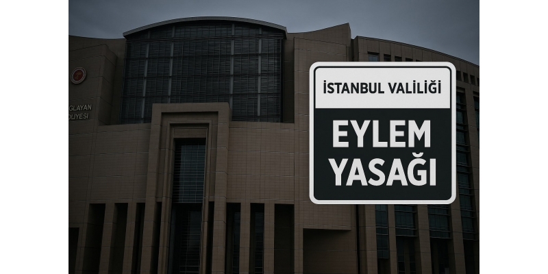 İmamoğlu Çağlayan’da İfade Verecek:İstanbul Valiliği 4 İlçede Eylemleri Yasakladı