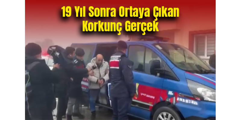 19 Yıl Sonra Ortaya Çıkan Korkunç Gerçek